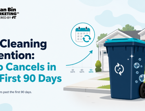 Bin Cleaning Retention: Stop Cancels in the First 90 Days